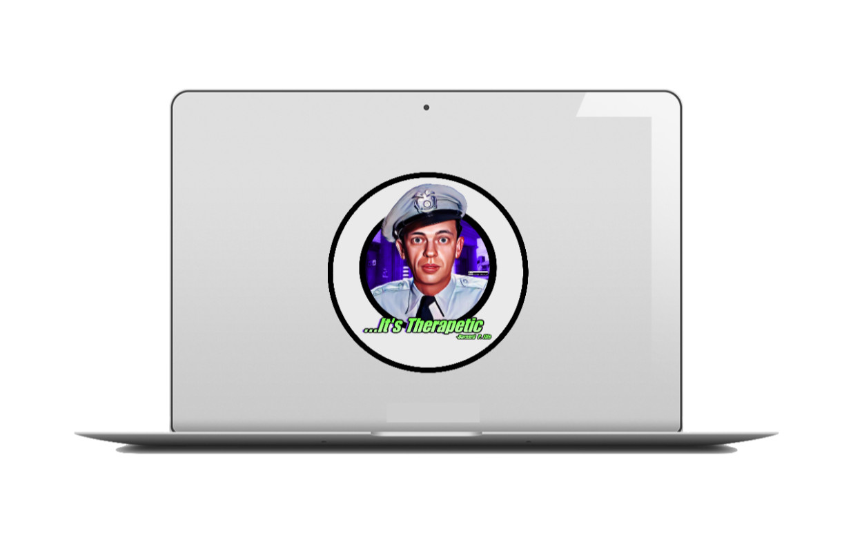 Andy Griffith Show (It's Therapetic) – 4" Handmade Vinyl Decal Vehicle Cooler 26