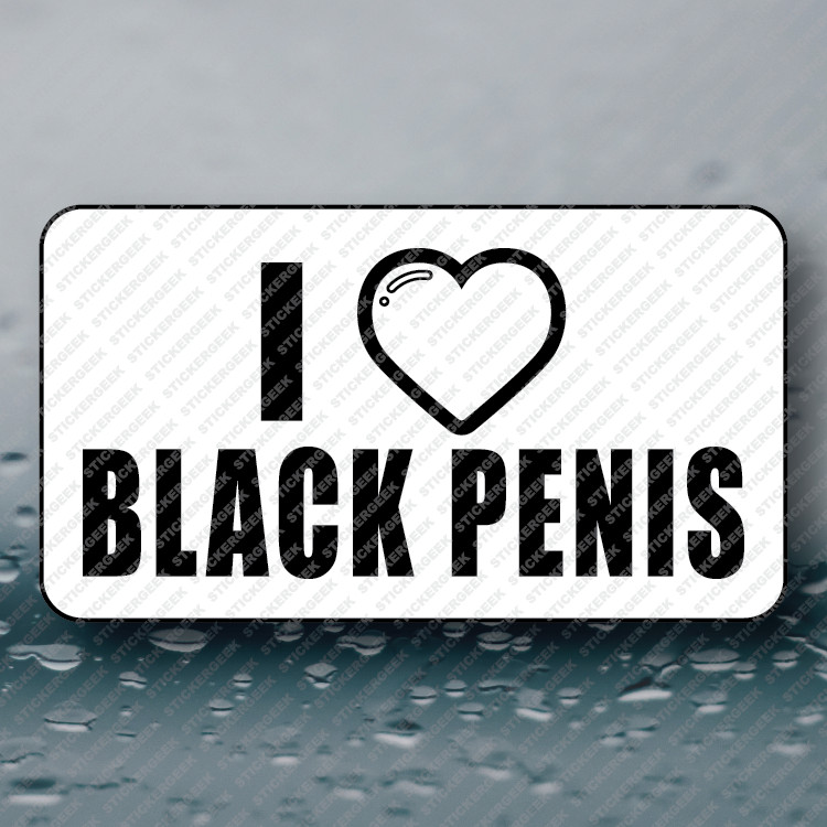 I HEART BLACK PENIS Hard Hat Toolbox Funny Prank Joke Gag Sticker 25-250pcs