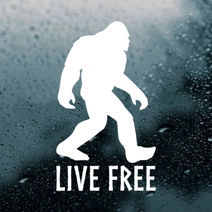 Bigfoot Live Free Vinyl Decal V2 – Cryptid PNW Sasquatch – Die Cut Sticker