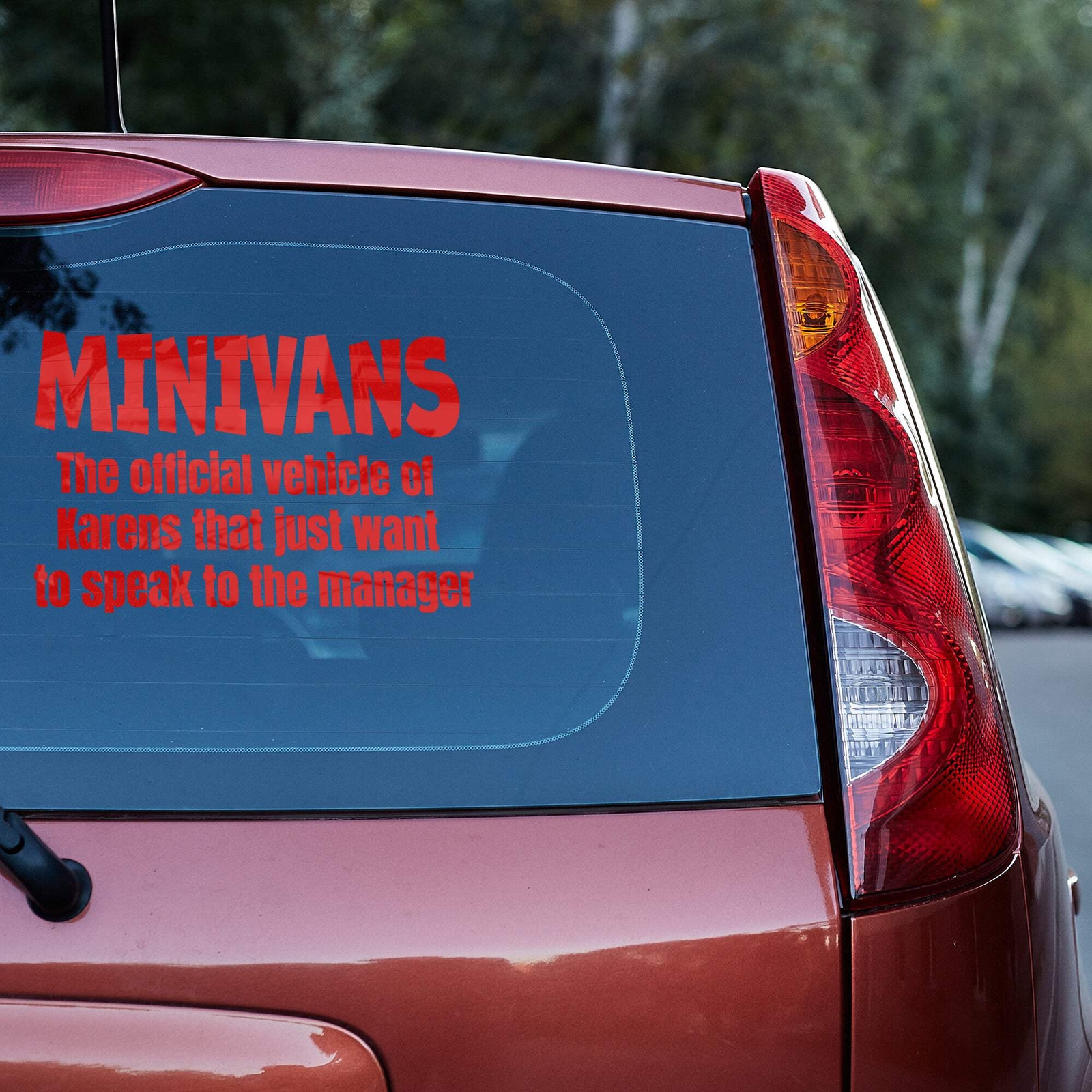 Minivans the official vehicle of Karens that just want to speak to the manager V