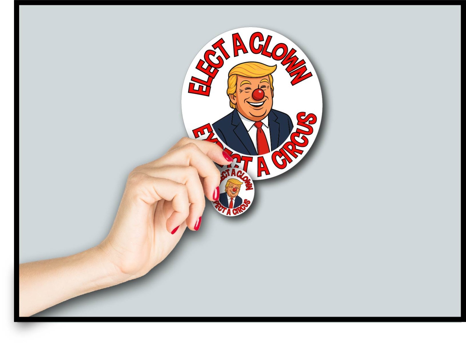 Anti Trump Elect a Clown Expect Circus Decal Sticker Nose MAGA Political Newsom