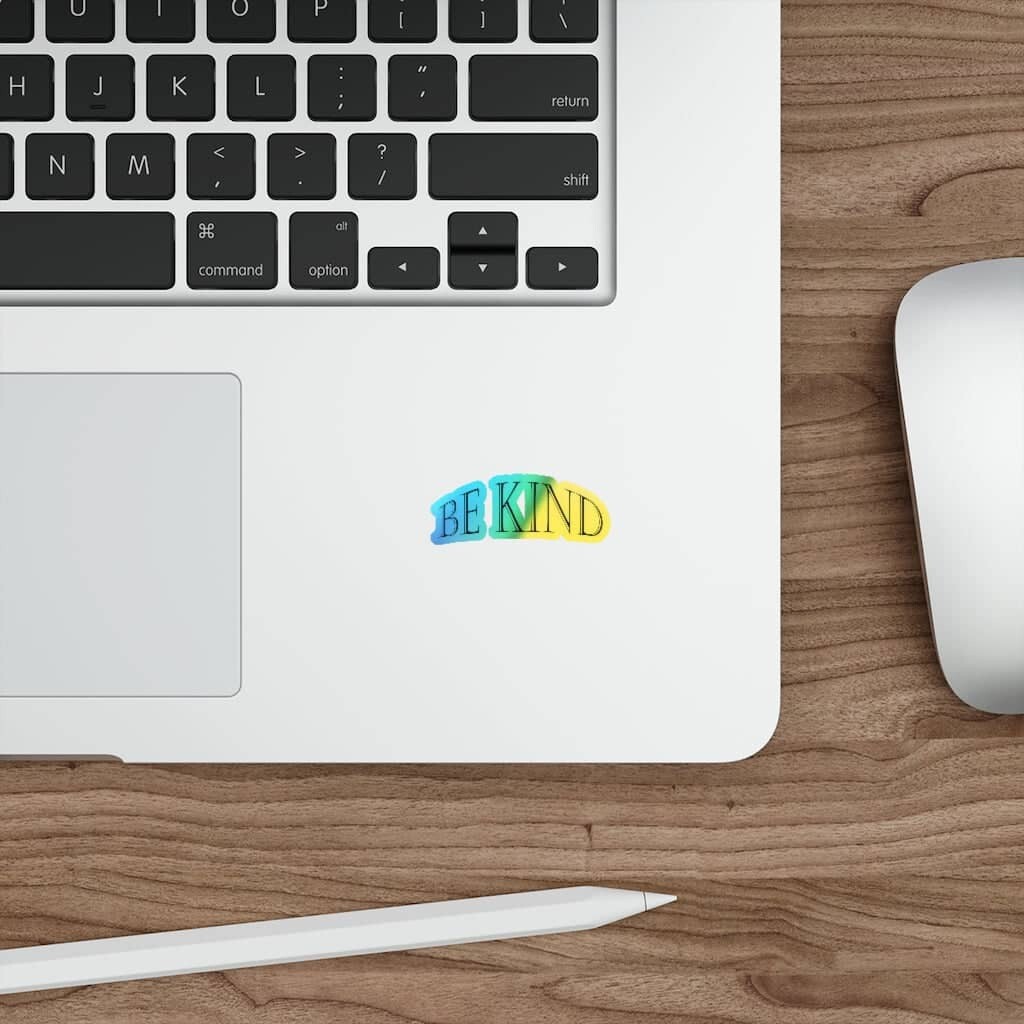 Holographic Die-cut Stickers "Be Kind"