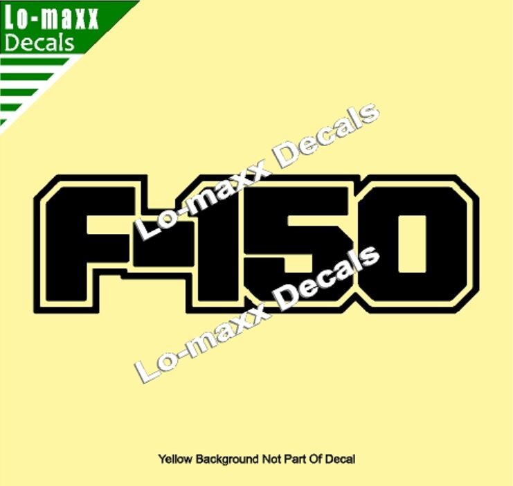Ford F-150 Custom Lettering Graphics High Performance Die Cut Vinyl Decal