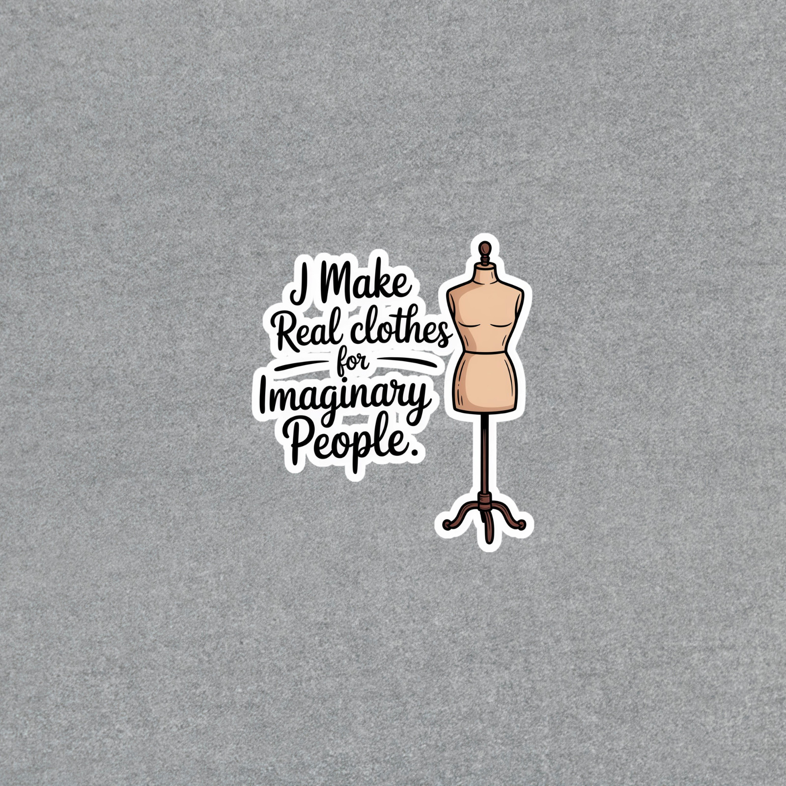 Funny Sewing Maker Quote Sticker for Crafters and Designers #6452