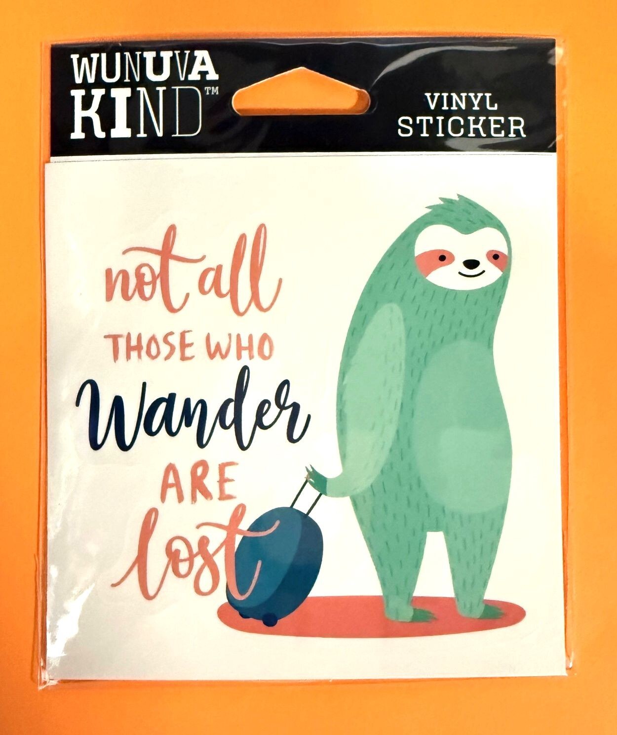 NOT ALL WHO WANDER ARE LOST SLOTH DIE CUT 4" VINYL DECAL STICKER FREE SHIP