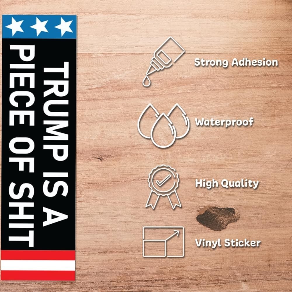 Anti-Trump Funny Vinyl Bumper Sticker Weatherproof Decal – 9 x 2.5 Inches