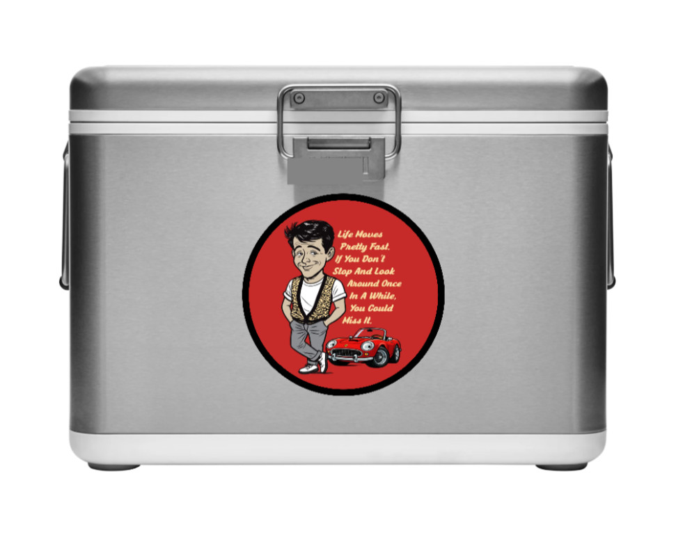 Movie – Ferris Bueller's (Quote) – 4" Handmade Vinyl Decal Vehicle Laptop Cooler