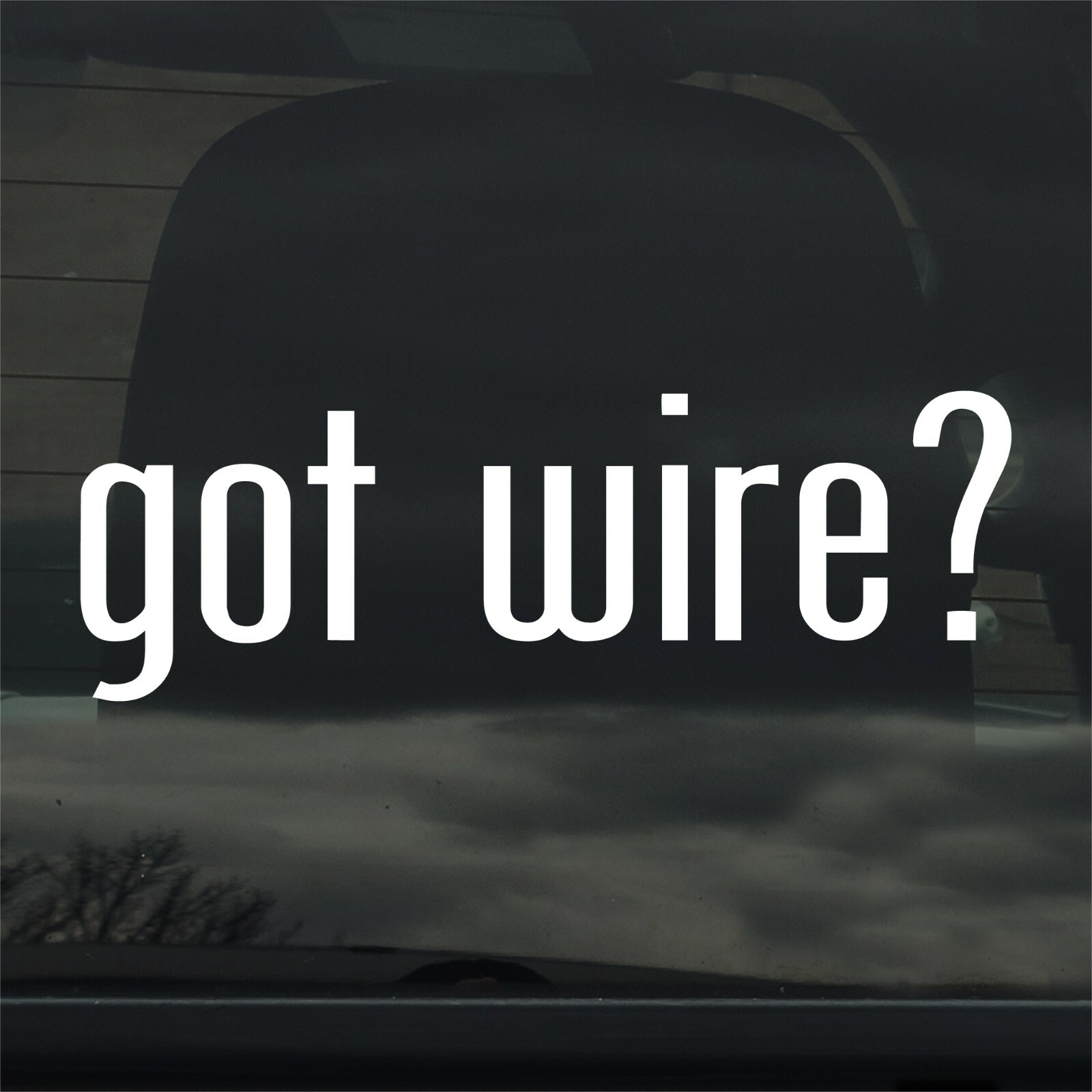 Got Wire? Custom Vinyl Sticker Decal Copper Electronics Craft Wrap