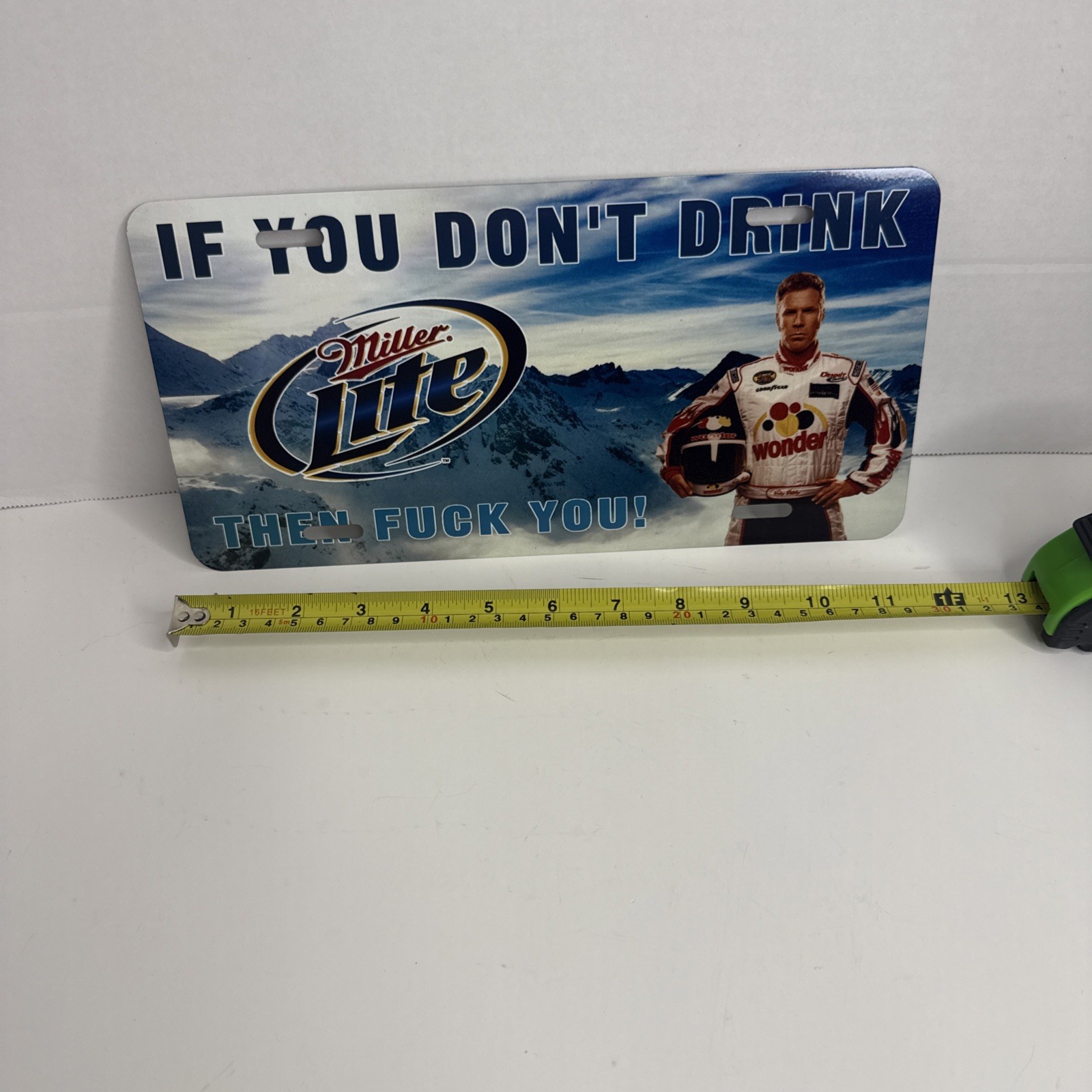 Ricky Bobby if you don't drink Miller lite car License plate mancave garage sign