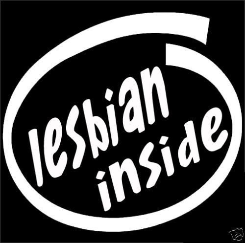 Lesbian Inside decal, lesbian car window sticker, lesbians Vinyl Decal