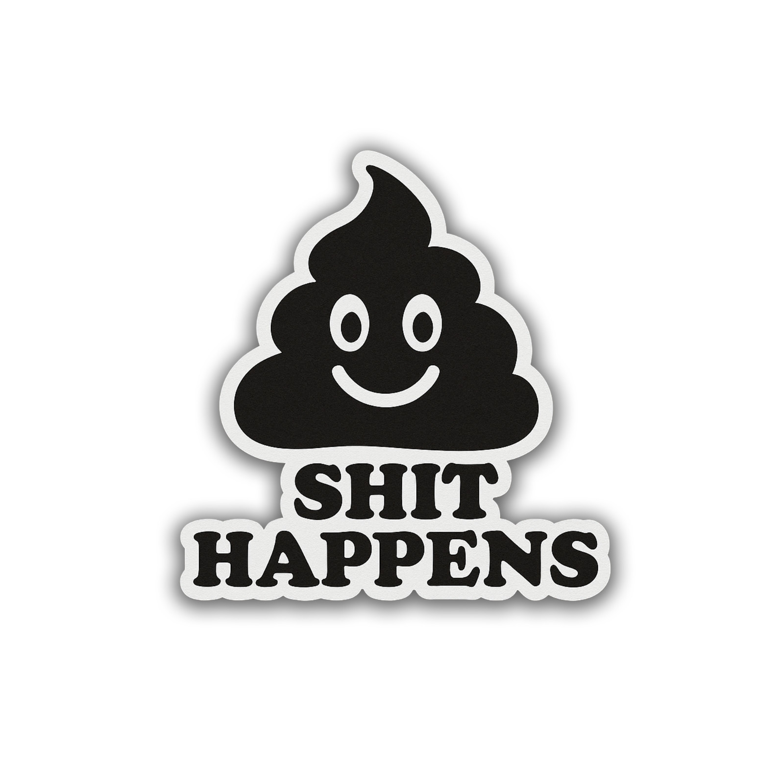 Funny Sticker 4 inch Vinyl Decal Waterproof Poop Happens