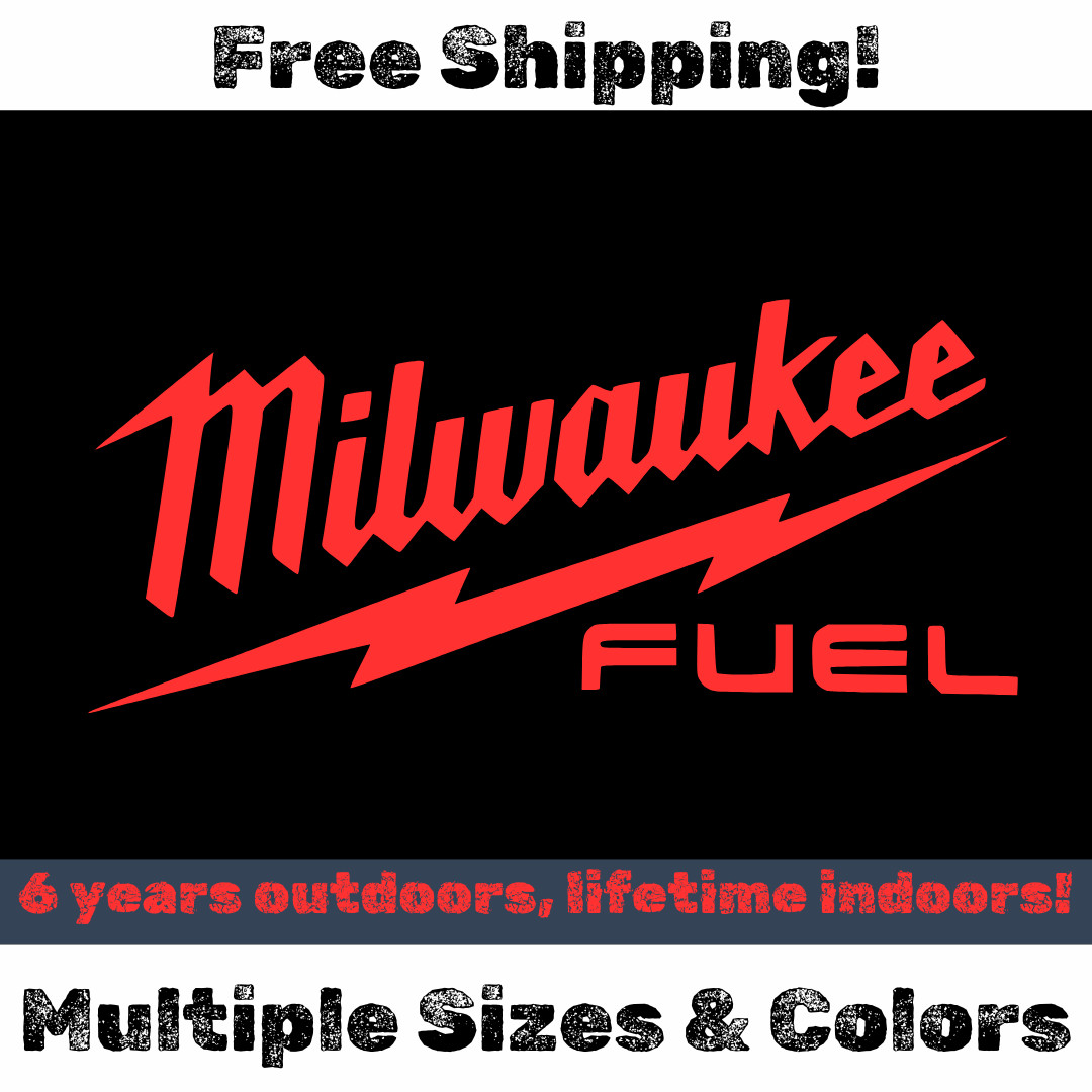 Milwaukee Fuel Tools Decal Large 4" – 12" 17" 22" – Sawzall Drill Impact M12 M18