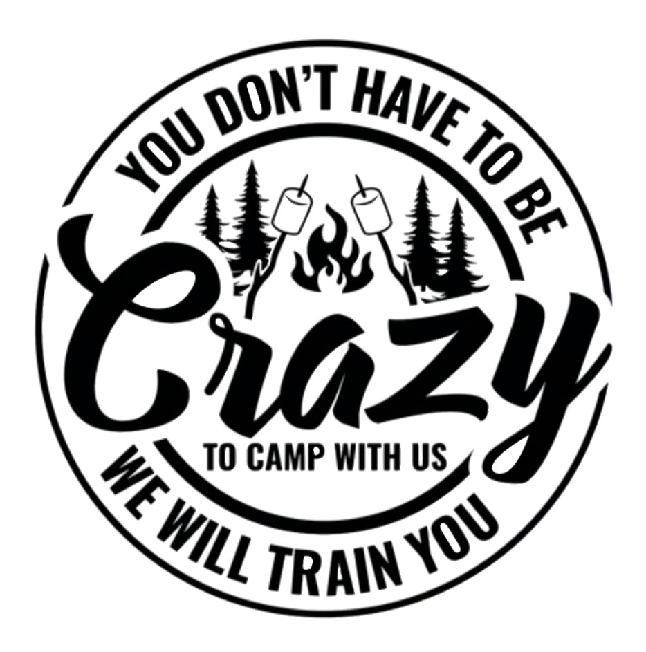 Camping (Crazy) 4" Vinyl Decal Car Window Bottle Cup Cooler Camper Trailer