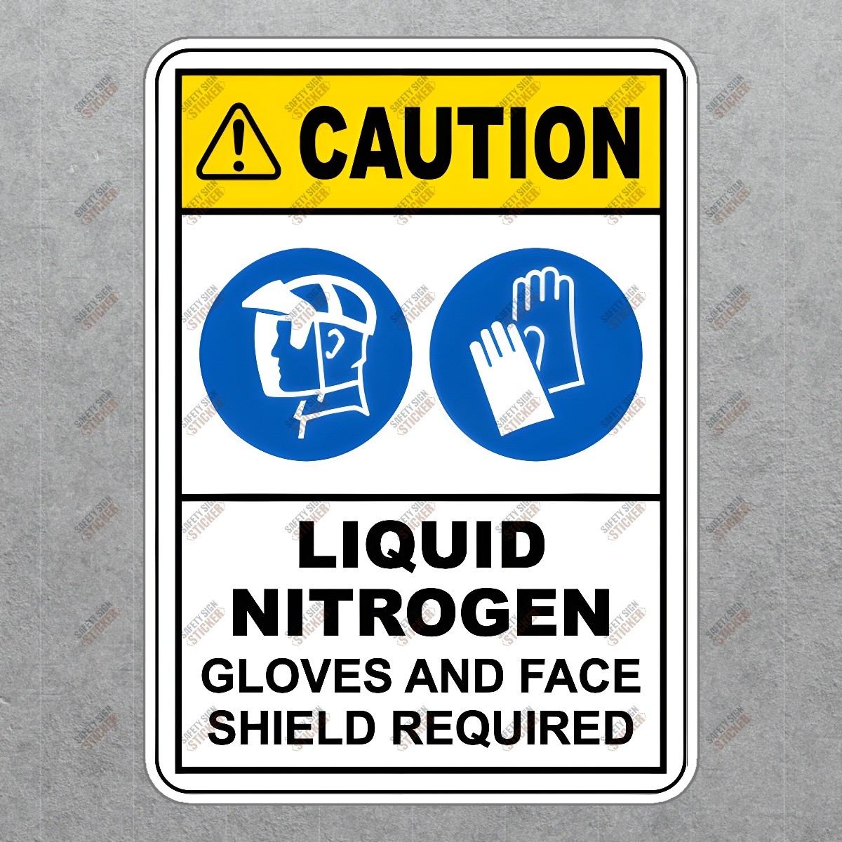 Caution Liquid Nitrogen Safety Sign Gloves & Face Shield Required #200136
