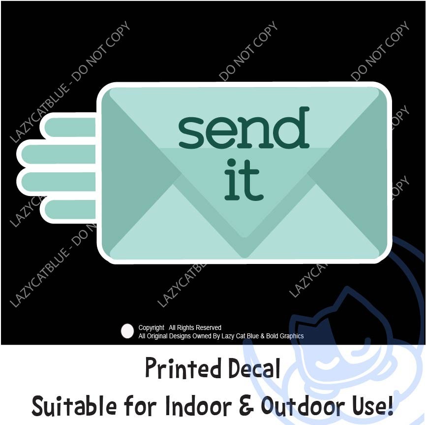 Send It Decal Sticker Envelope Email Text DM Post Comment Just Full Sent Social