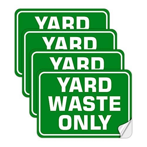 4 Pack Yard Waster Only Sticker Signs Self Adhesive Vinyl Yard Waste Decals