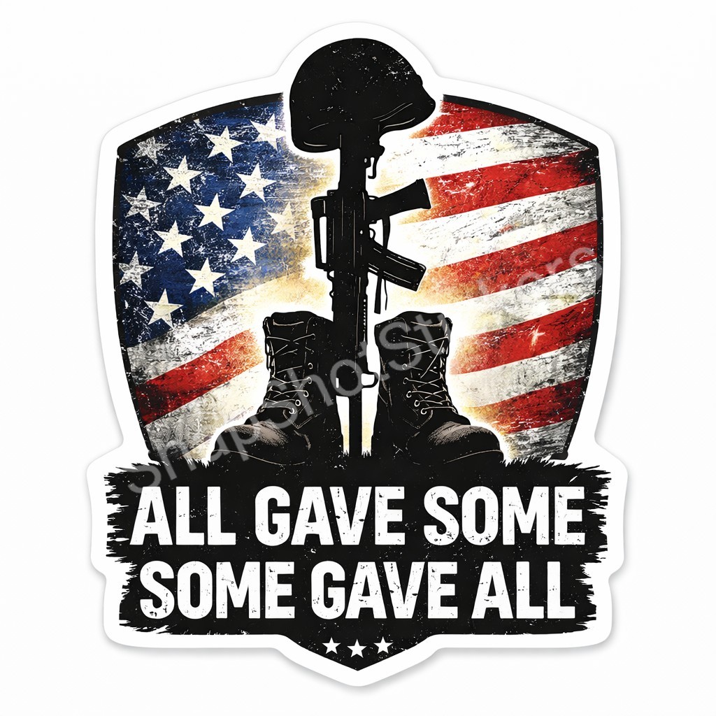 All Gave Some Some Gave All Veteran Memorial Vinyl Sticker Decal