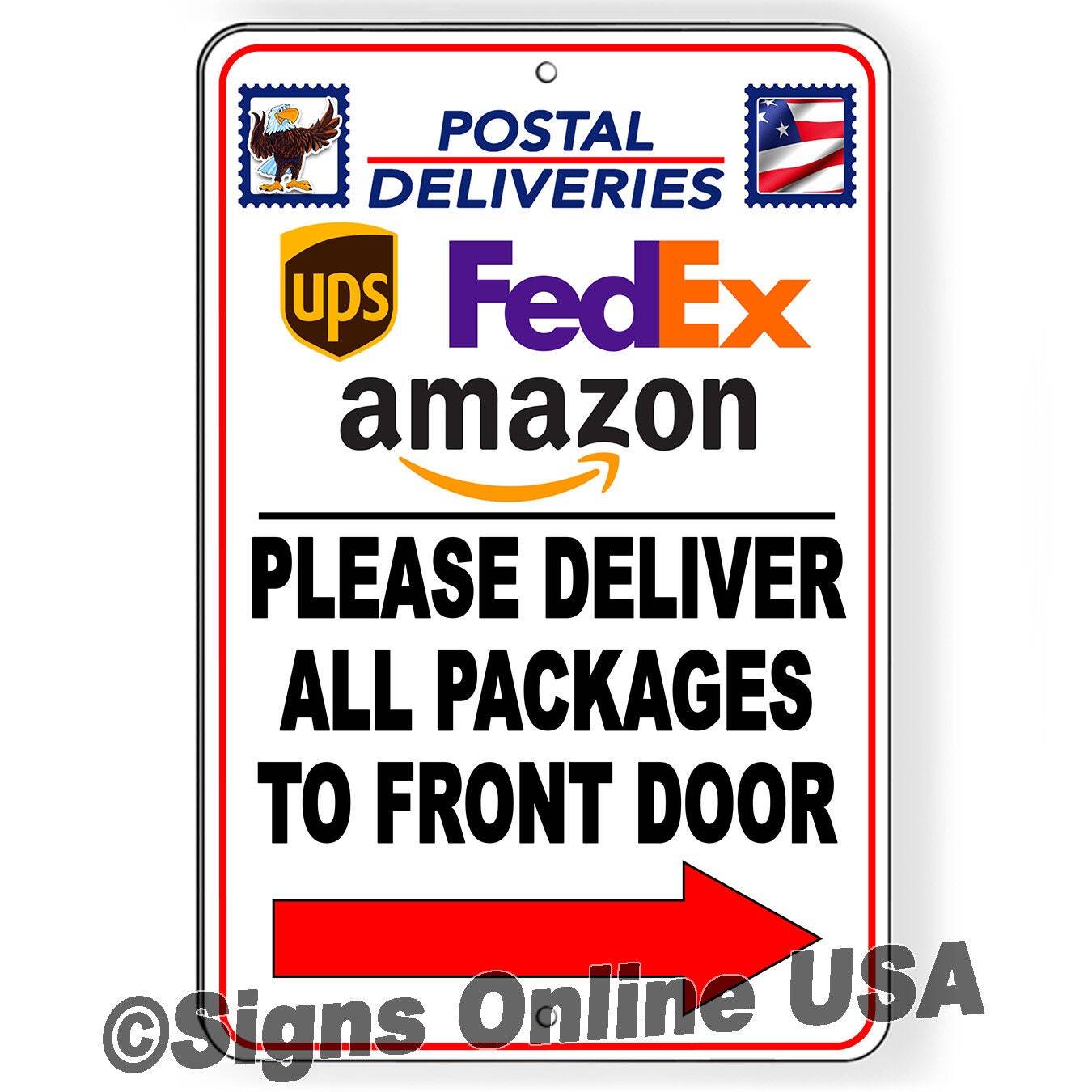 Deliver All Packages To Front Door Arrow Right Metal Sign / Magnetic Sign /