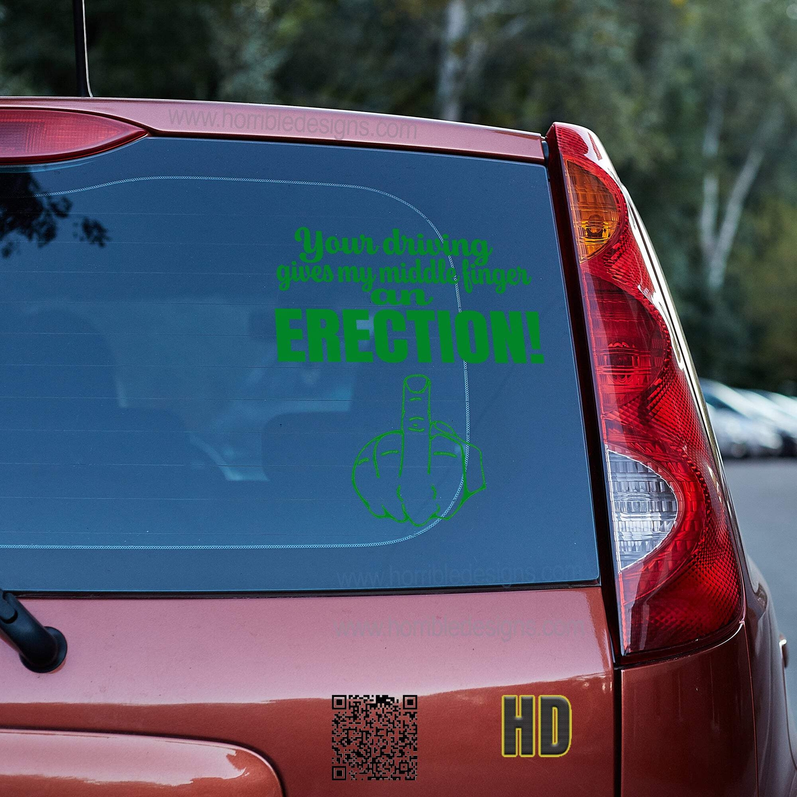 Your driving gives my middle finger an erection 4 Vinyl decal