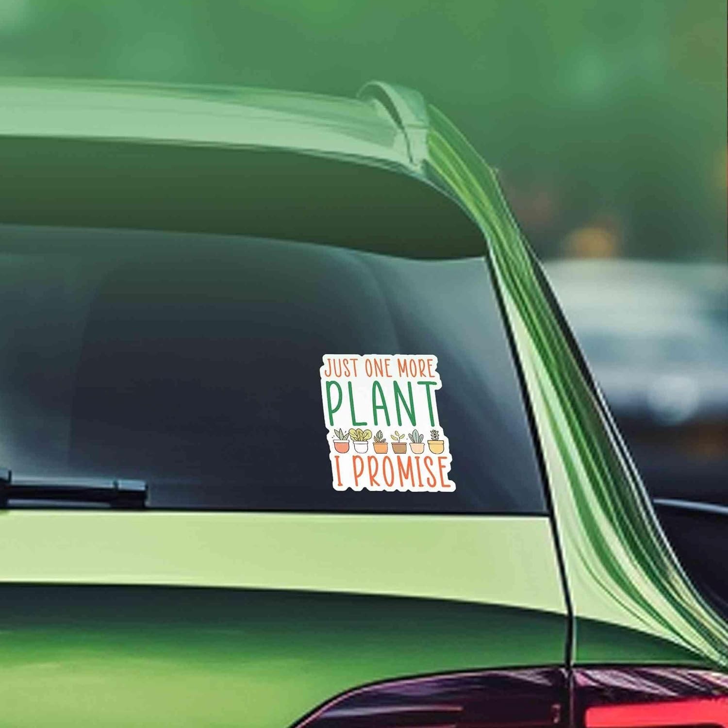 Plant Sticker ust One More Plant I Promise Plant Pot Botanical Gardener Gift 3"