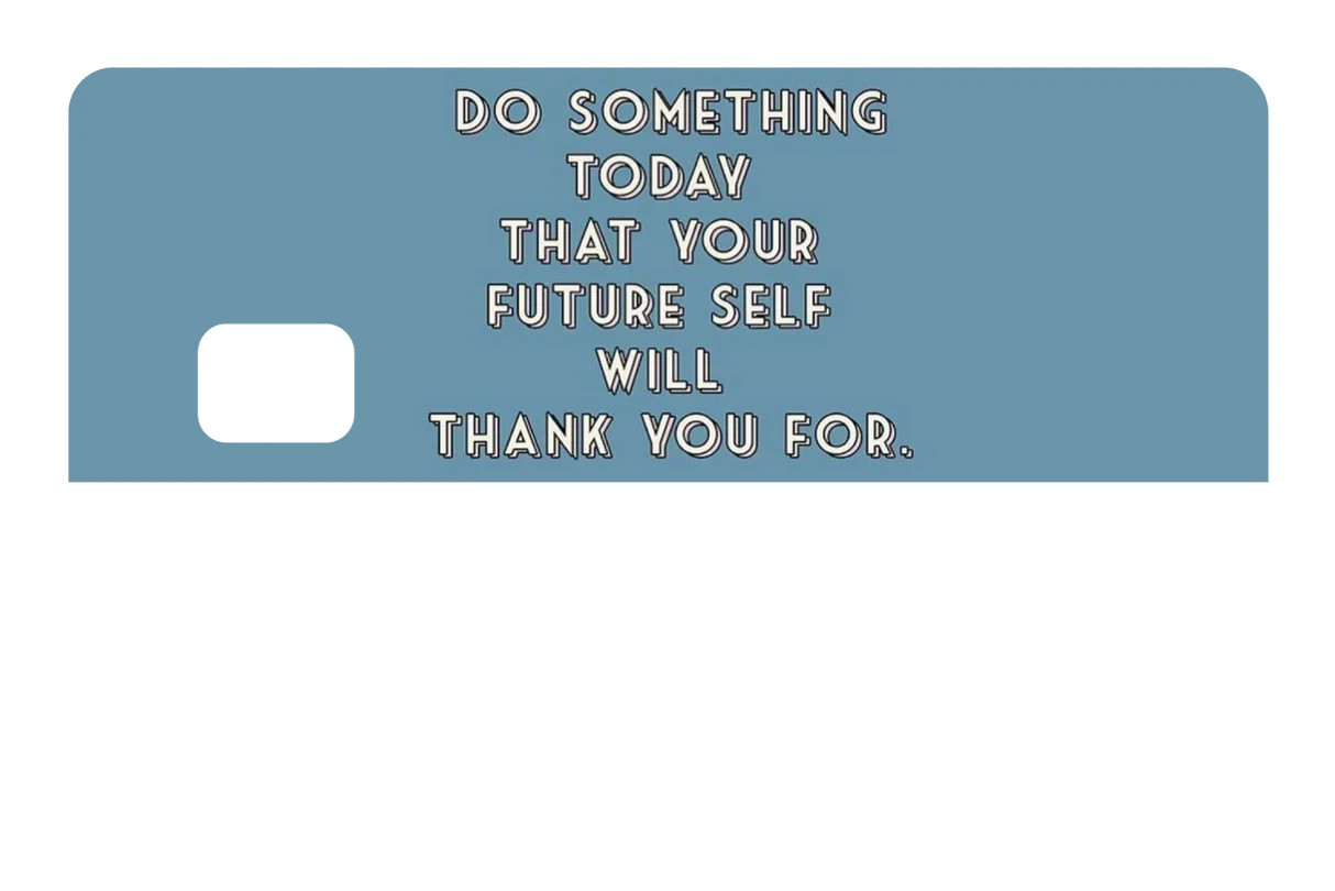 Do Something Today Card Skin 4 Pack Motivational Saving Quote Decal Sticker