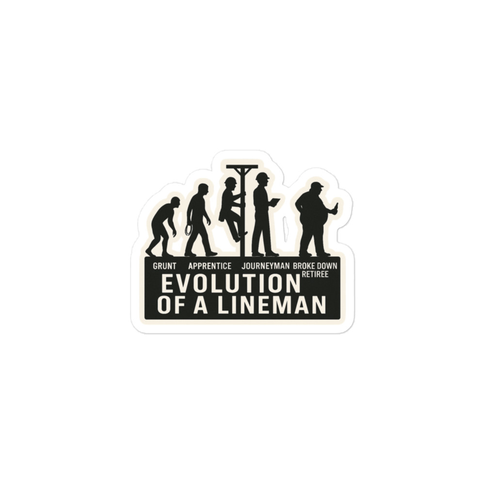 Evolution of a Lineman Sticker Lineman Gift Journeyman Apprentice