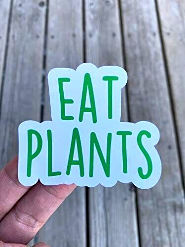 Eat plants Sticker Water Bottle Phone Sticker Laptop Sticker