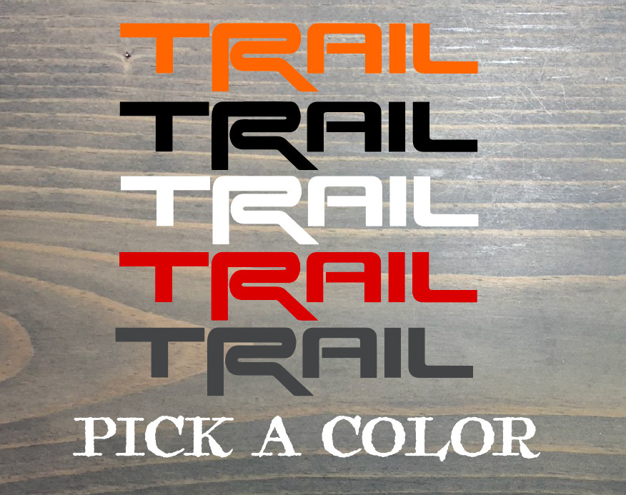 4Runner Trail Sticker Decal Toyota 4 Runner SR5 Red White Black 3" 5" 8" 10" XO