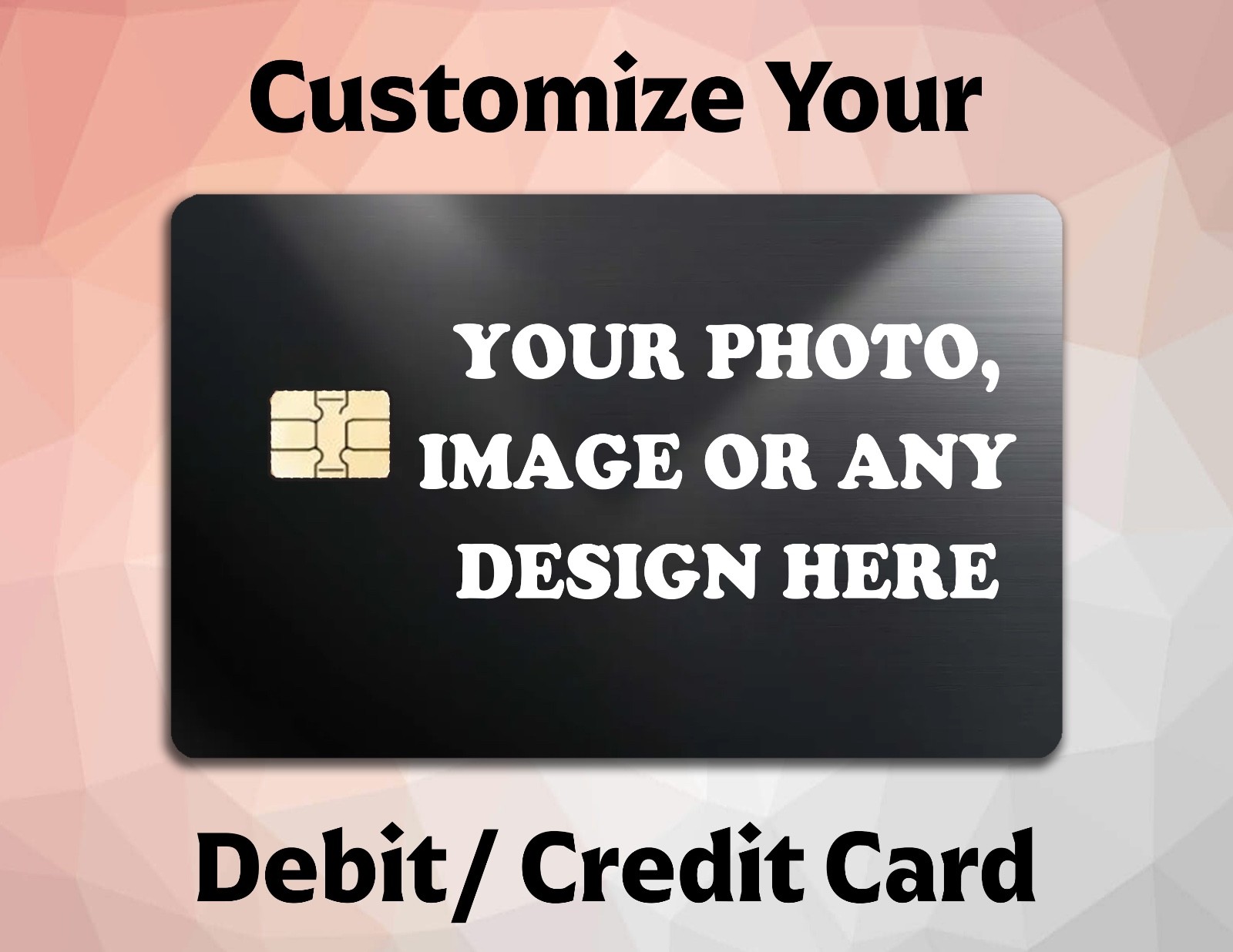 Personalized Debit/ Credit Card Skin with Your Own Photo, Image or Any Design