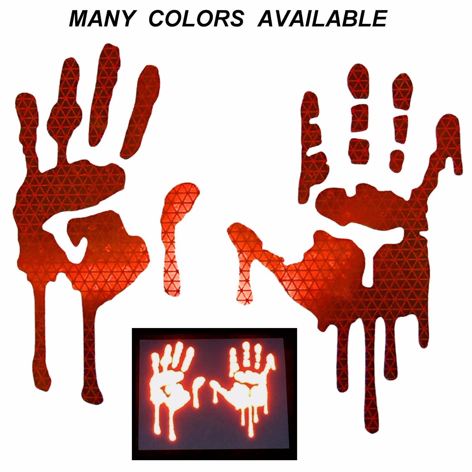 High Intensity REFLECTIVE Dripping Bloody Hands Decals Stickers Helmet Car Bike