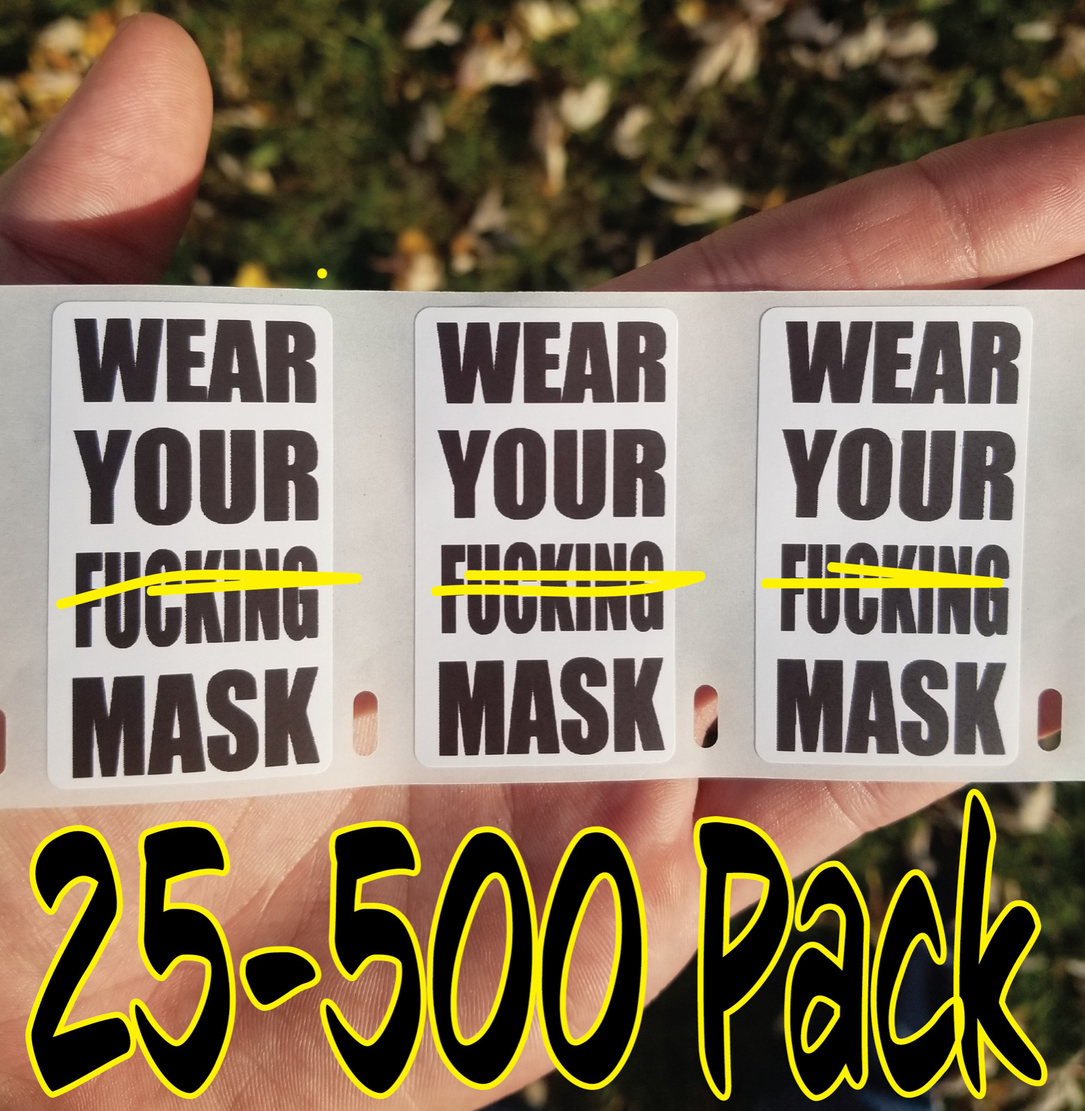 "WEAR YOUR F****** MASK" 25-500 Pack Sticker stickers decal labels social wash