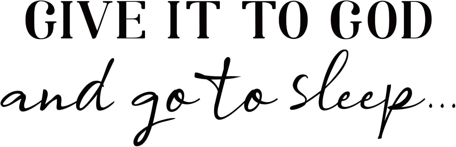 Inspirational Wall Decal "Give It to God" Vinyl Quote Sticker Home Decor