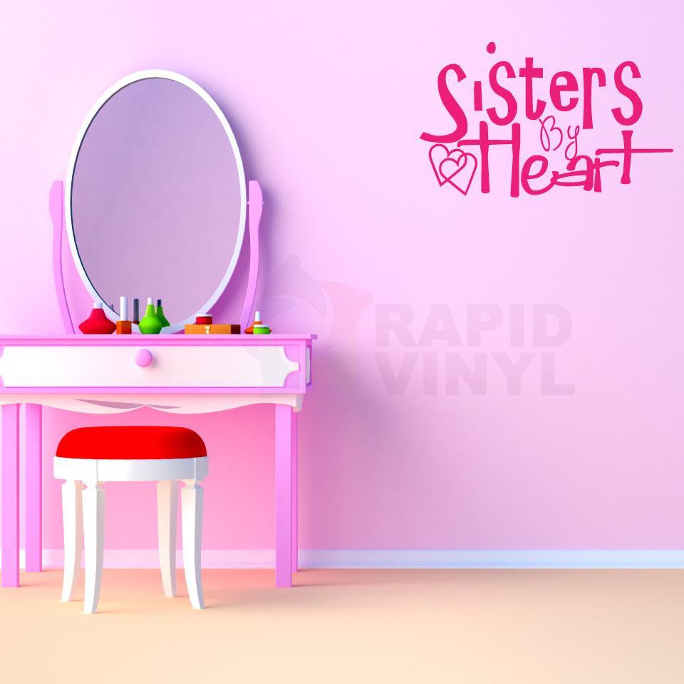 Sisters by Heart.. Vinyl Wall Decal