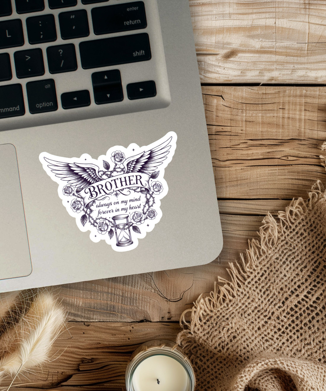 In Memory of Brother Vinyl Sticker "Always On My Mind Forever In My Heart"