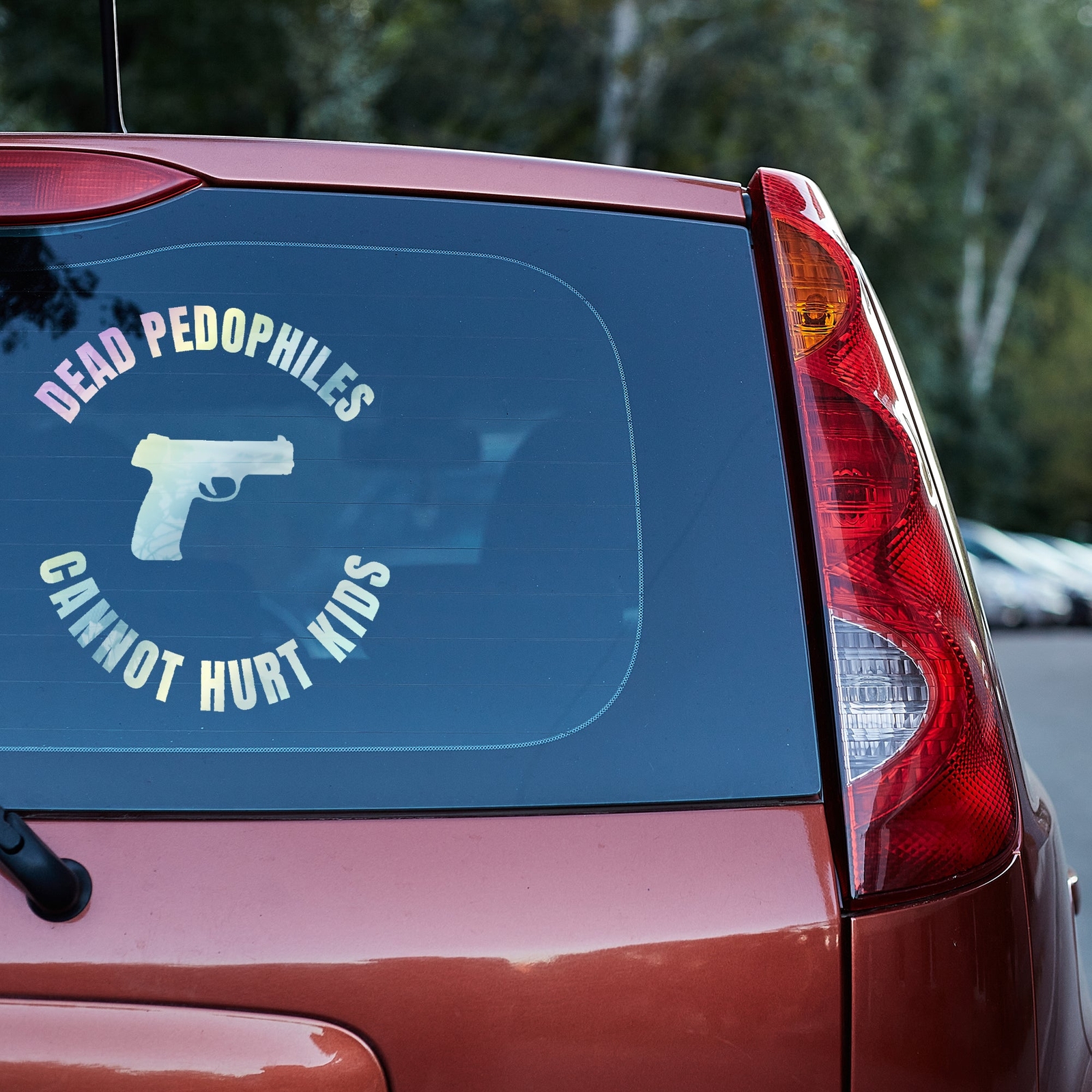 expired pedophiles cannot hurt children Vinyl decal