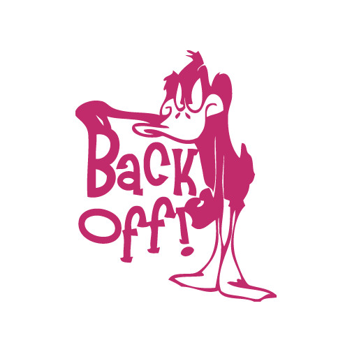 Daffy Back Off Die Cut Decal Made in USA Multiple Colors 6+yrs