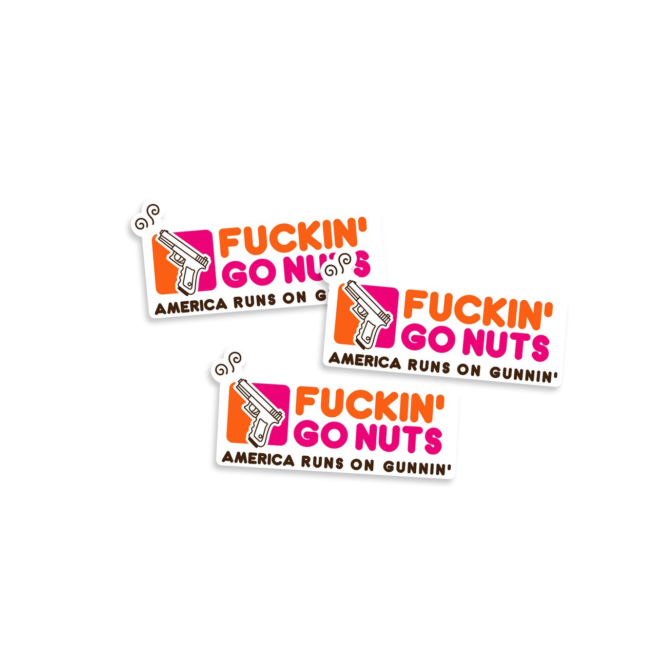 Fuckin' Go Nuts Sticker