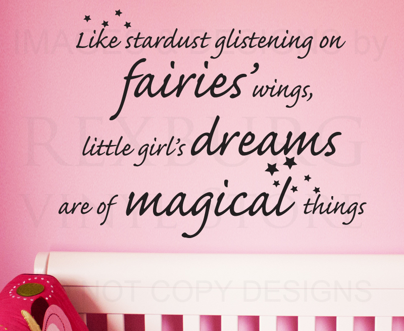 Wall Decal Sticker Quote Vinyl Art Little Girls' Dreams Magical Girl's Room K93