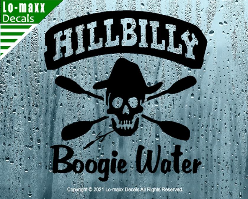 Hillbilly Boogie Water Whitewater Kayaking High Quality Die Cut Vinyl Decal Art