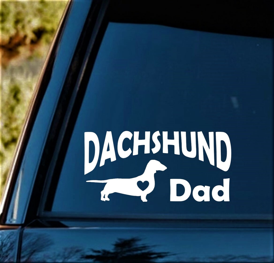Dachshund Dad Decal Sticker for Car Window 8 Inch Doxie Pet Gift Accessory BG449