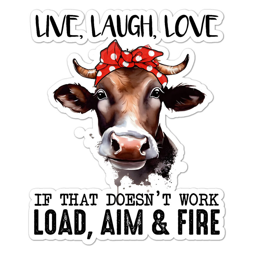 Live Laugh Love, Vinyl Decal Sticker, Indoor Outdoor, 3 Sizes, #9299