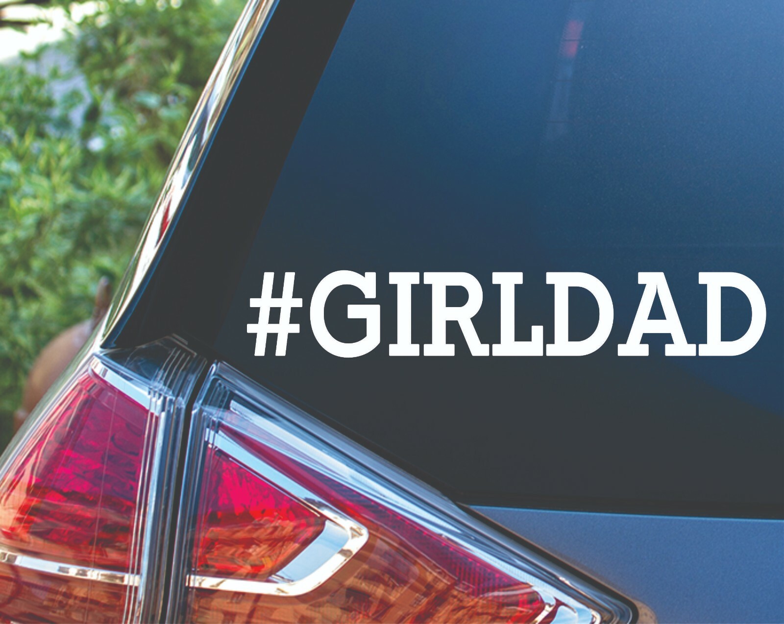 #GIRLDAD Car Laptop Tumbler Phone Vinyl Decal Sticker