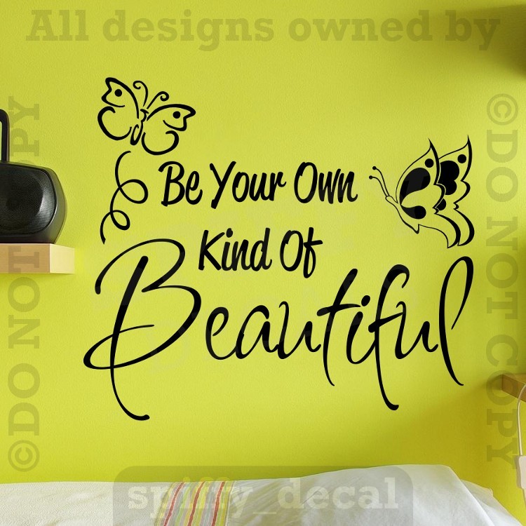 Be Your Own Kind Of Beautiful Butterfly Quote Vinyl Wall Decal Sticker Art Decor
