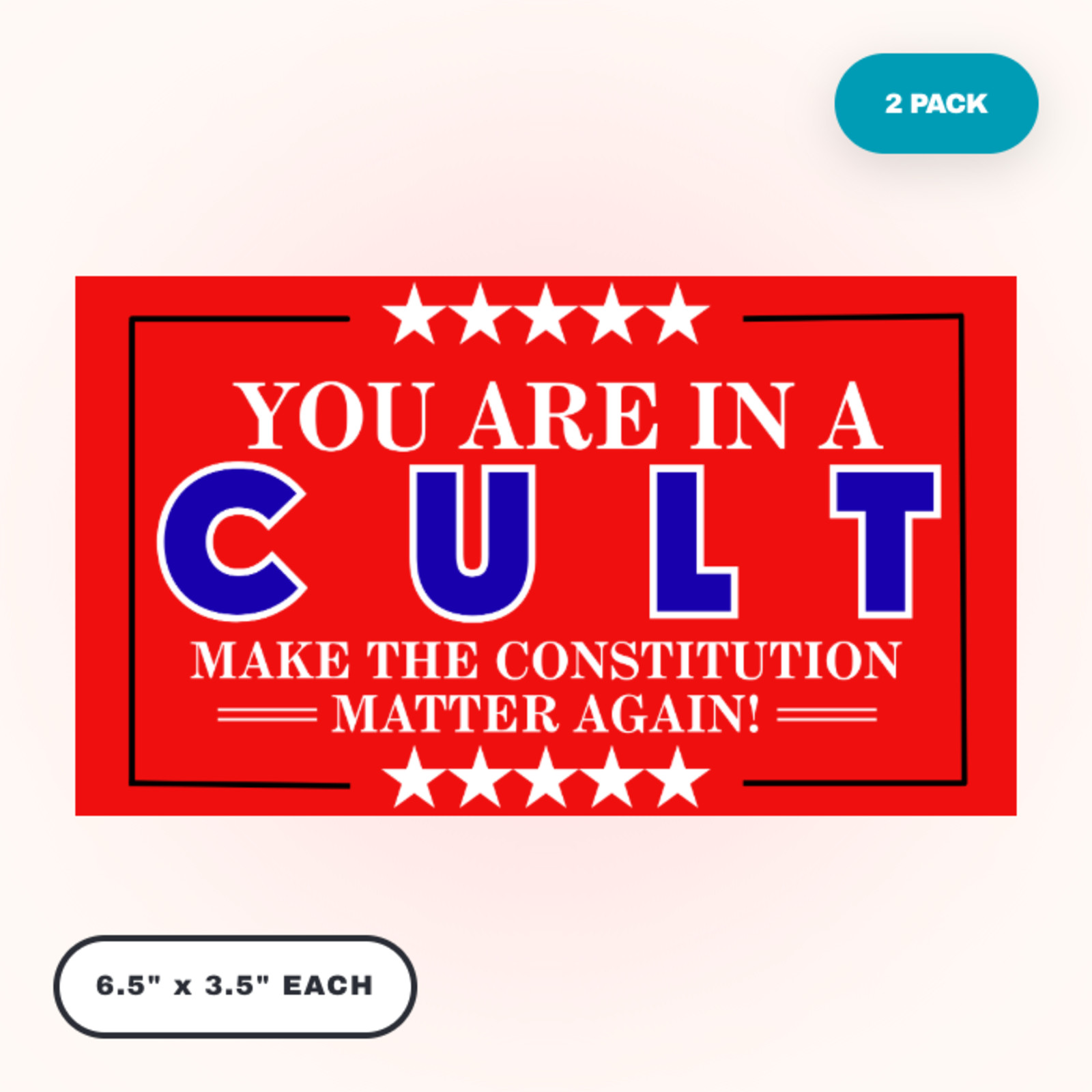 "YOU ARE IN A CULT" MAGA Style Red Bumper Sticker 2 pack Vinyl Waterproof Decals