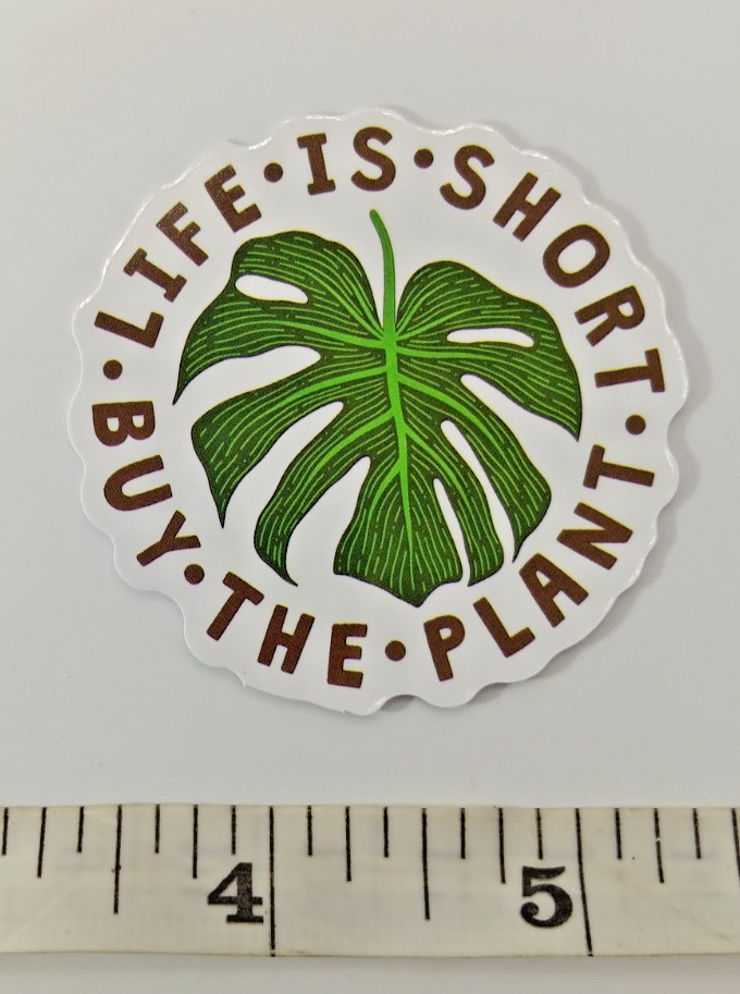 Plants-Humor-Garden-Funny-Happy-Vinyl Sticker-Decal-NWOT-Free Shipping!