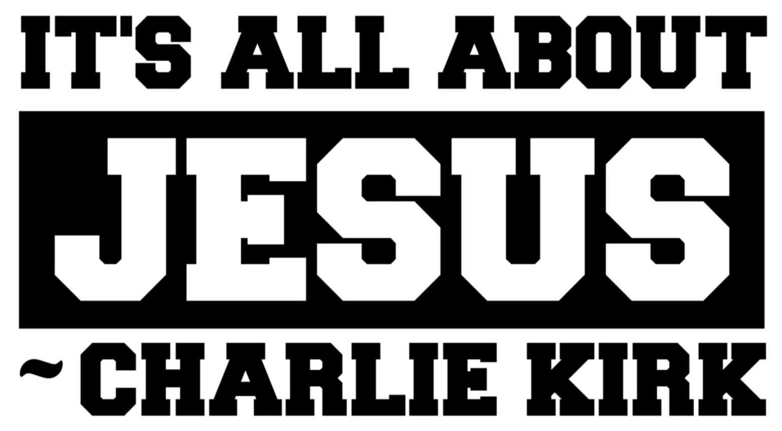 CHARLIE KIRK Jesus Vinyl Die Cut Car Decal Sticker – FREE SHIP!!