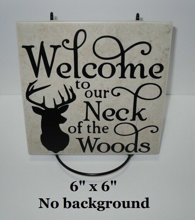Welcome our neck of the woods buck decal sticker for DIY 8" glass block tile