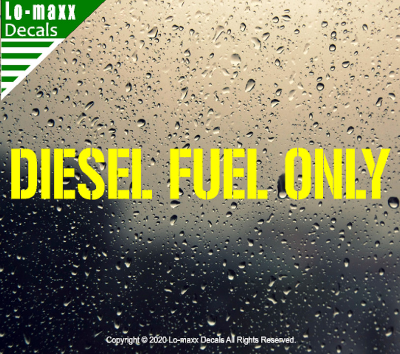 Diesel fuel Only Military Stencil Font Superior High Quality Die Cut Vinyl Decal