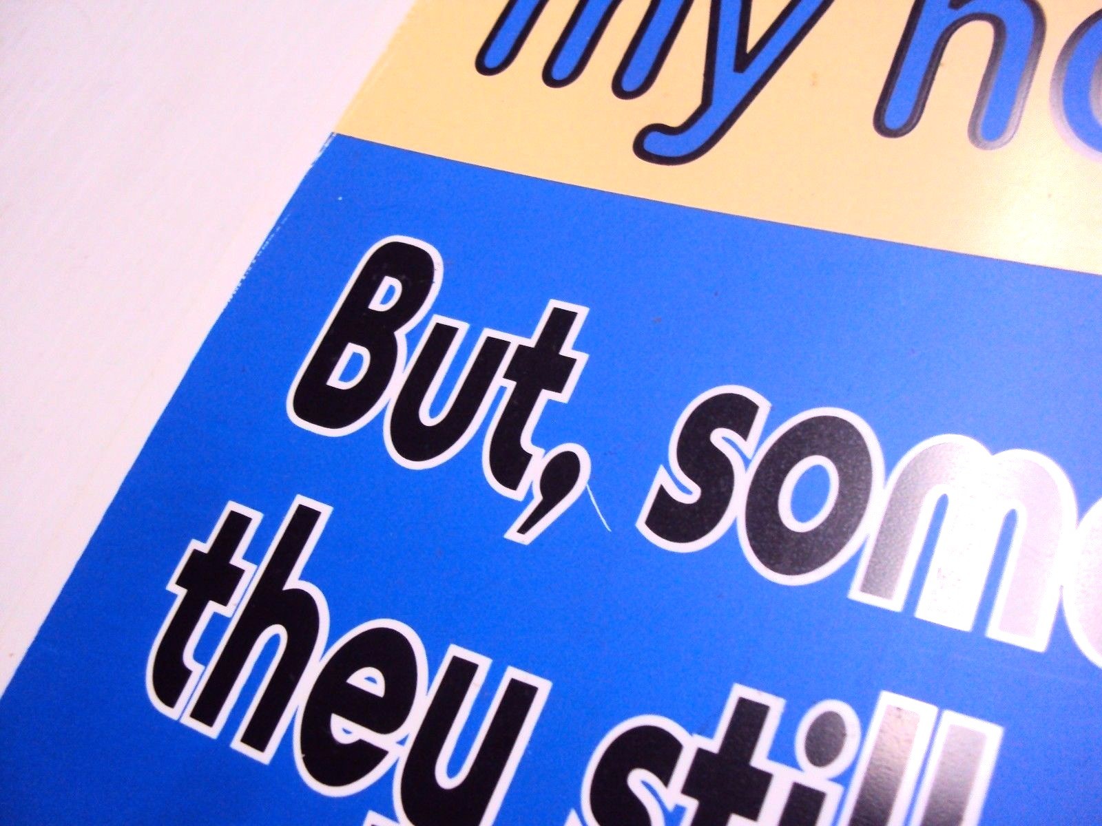 Funny Humor Bar Plastic Sign"I child-proofed my house.But,somehow they still get