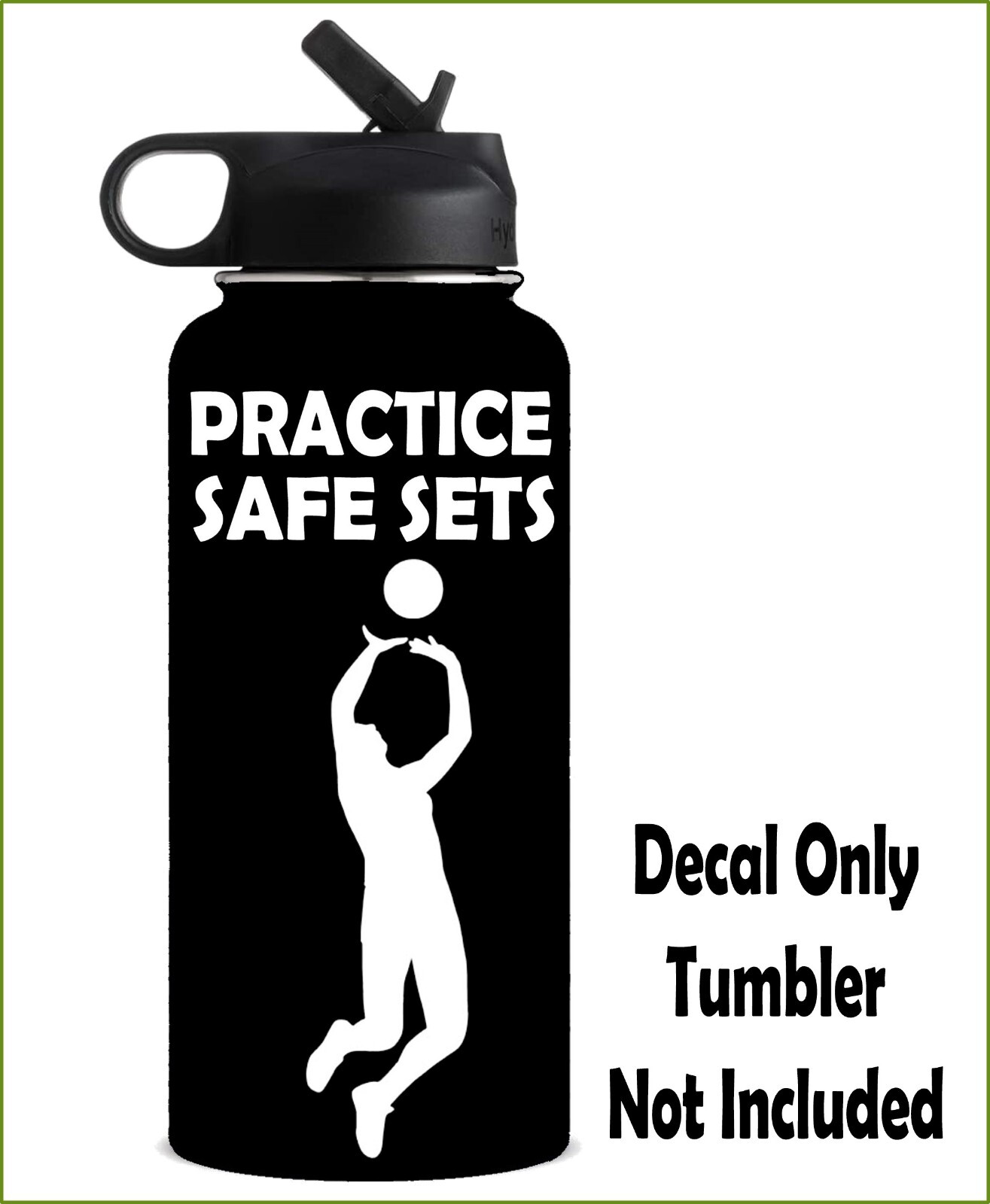 Funny Volleyball Decal Sticker Car Window Tumbler Cup BG999